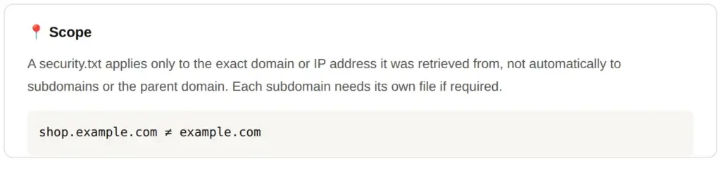 A security.txt applies only to the exact domain it is retrieved from